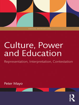 cover image of Culture, Power and Education